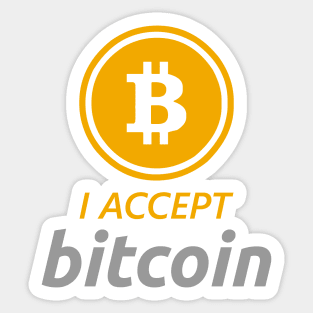 I Accept Bitcoin Accepted Here Sticker